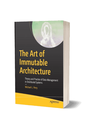 Cover of The Art of Immutable Architecture