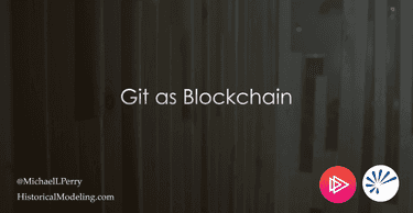 Git as Blockchain